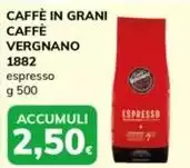 Caffè vergnano 1882 - Caffè In Grani Vergnano