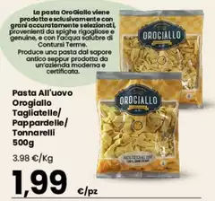 Orogiallo - Pasta All'uovo Tagliatelle/ Pappardelle/ Tonnarelli