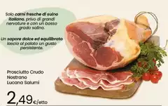 Lucana salumi - Prosciutto Crudo Nostrano