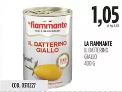 La fiammante - Il Datterino Giallo
