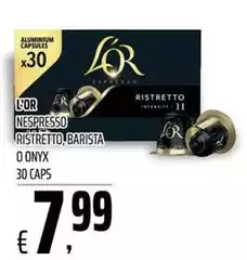 Nespresso - L'or  Ristretto/Barista O Onvyx