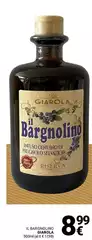 Giarola - Il Bargnolino