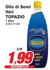 Topazio - Olio Di Semi