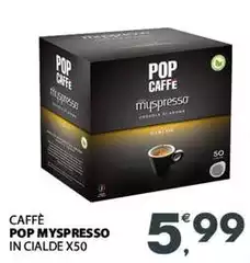 Myspresso - Caffe Pop  In Cialde X50