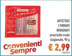 Rovagnati - Affettati I Firmati