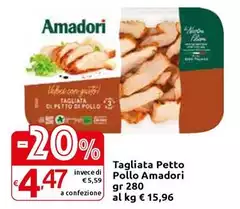 Amadori - Tagliata Petto Pollo