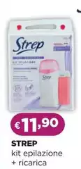 Strep - Kit Epilazione + Ricarica