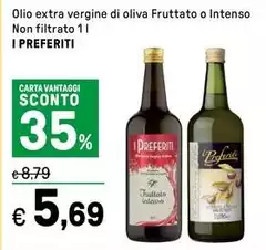 I Preferiti - Olio Extra Vergine Di Oliva Fruttato O Intenso Non Filtrato