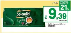 Splendid - Caffè Espresso
