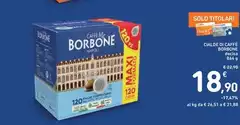 Caffe borbone - Cialde Di Caffe