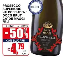 Ca' De Maggi - Prosecco Superiore Valdobbiadene DOCG Brut