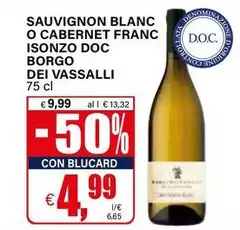 Borgo Dei Vassalli - Sauvignon Blanc O Cabernet Franc Isonzo DOC