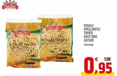 Past'oro - Fusilli Avellinesi/Trofie