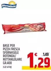 Sfornasole - Base Per Pizza Fresca Rotonda/Rettangolare
