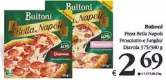 Buitoni - Pizza Bella Napoli Prosciutto E Funghi
