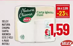 Selex - Natura Chiama Carta Igienica Eco 2 Veli 4 Maxi Rotoli