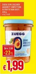 Zuegg -  Zero Zuccheri Aggiunti Confettura Di Frutta