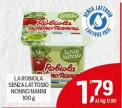 Nonno Nanni - La Robiola Senza Lattosio