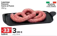 Luganega Paesana Carne Al Fuoco
