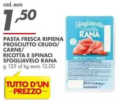 Rana - Pasta Fresca Ripiena Prosciutto Crudo/Carne/Ricotta E Spinaci Sfogliavelo