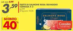 Consilia - Filetti Di Salmone Rosa Selvaggio