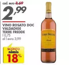 Terre Fredde - Vino Rosato DOC Valdadige