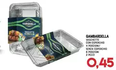 Gambardella - Vaschette Con Coperchio 4 Porzioni/ Senza Coperchio 6 Porzioni