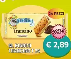 Mulino Bianco - Trancino