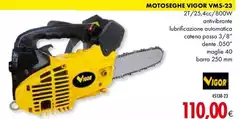 Vigor - Motoseghe VMS-23