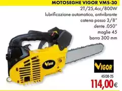 Vigor - Motoseghe VMS-30