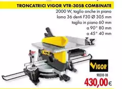 Vigor - Troncatrici VTR-305B Combinate