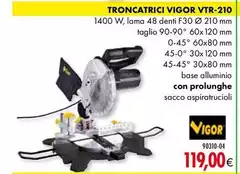 Vigor - Troncatrici VTR-210