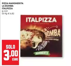 Italpizza - Pizza Margherita La Bomba