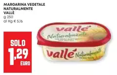 Vallè - Margarina Vegetale Naturalmente