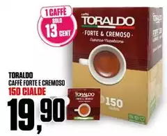 Caffè Forte E Cremoso