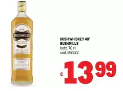 Bushmills - Irish Whiskey 40°