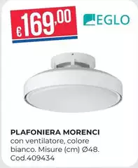 Eglo - Plafoniera Morenci