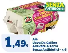 Aia - Uova Da Galline Allevate A Terra Senza Antibiotici