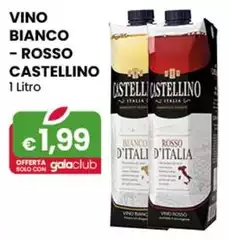 Castellino - Vino Bianco-Rosso 