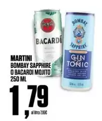 Martini - Bombay Sapphire O Bacardi Mojito
