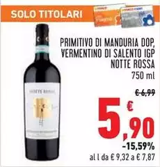 Notte rossa - Primitivo Di Manduria DOP, Vermentino Di Salento IGP