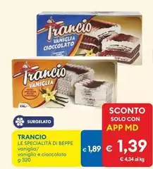 Le Specialità Di Beppe - Trancio