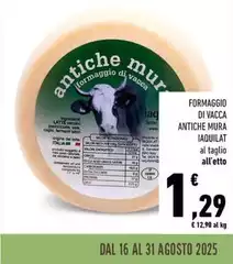 Origine - Formaggio Di Vacca Antiche Mura