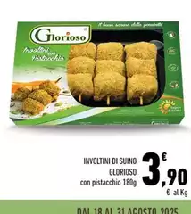 Glorioso - Involtini Di Suino