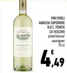 Tenuta ca' vescovo - Vini Friuli Aquileia Superiore D.O.C.