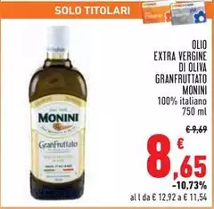 Monini - Olio Extra Vergine Di Oliva Granfruttato