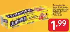 Calata De Mari - Tonno In Olio Semi Di Girasole Con Peperoncino