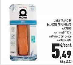 Mowi - Linea Tranci Di Salmone Affumicato A Caldo