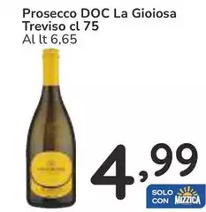 La Gioiosa - Prosecco DOC Treviso