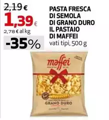 Maffei - Pasta Fresca Di Semola Di Grano Duro Il Pastaio Di